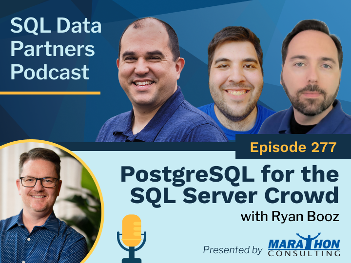 SDP Episode 277 Postgresql For The SQL Server Crowd Featured